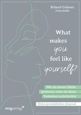 Abbildung von Golsner | What makes you feel like yourself? | 1. Auflage | 2023 | beck-shop.de