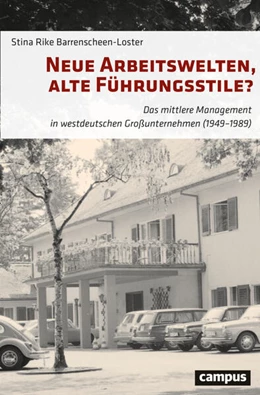 Abbildung von Barrenscheen-Loster | Neue Arbeitswelten, alte Führungsstile? | 1. Auflage | 2023 | beck-shop.de