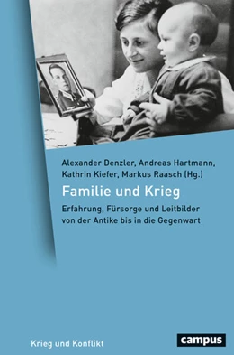 Abbildung von Denzler / Hartmann | Familie und Krieg | 1. Auflage | 2023 | 21 | beck-shop.de