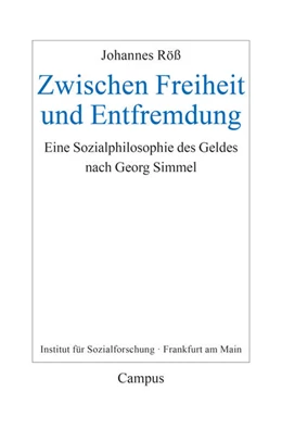 Abbildung von Röß | Zwischen Freiheit und Entfremdung | 1. Auflage | 2023 | 37 | beck-shop.de