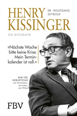 Abbildung von Seybold | Henry Kissinger – Die Biografie | 1. Auflage | 2023 | beck-shop.de