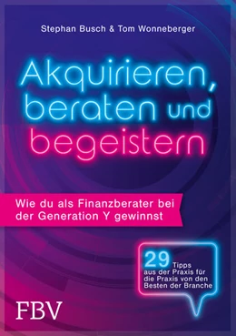 Abbildung von Busch / Wonneberger | Akquirieren, beraten und begeistern | 1. Auflage | 2023 | beck-shop.de
