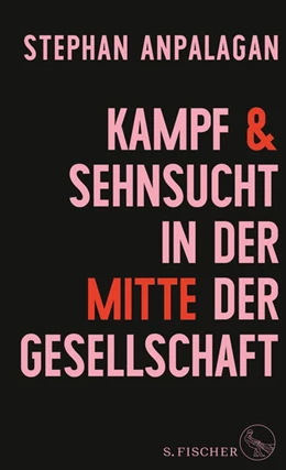 Abbildung von Anpalagan | Kampf und Sehnsucht in der Mitte der Gesellschaft | 1. Auflage | 2023 | beck-shop.de