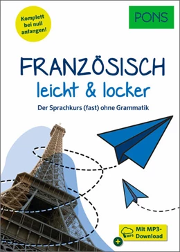 Abbildung von PONS Französisch leicht & locker | 3. Auflage | 2023 | beck-shop.de