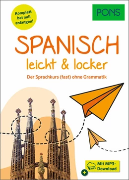 Abbildung von PONS Spanisch leicht & locker | 3. Auflage | 2023 | beck-shop.de