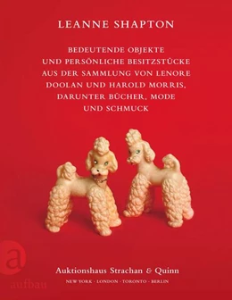 Abbildung von Shapton | Bedeutende Objekte und persönliche Besitzstücke aus der Sammlung von Lenore Doolan und Harold Morris, darunter Bücher, Mode und Schmuck | 1. Auflage | 2023 | beck-shop.de