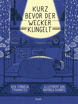Abbildung von Travnicek | Kurz bevor der Wecker klingelt | 1. Auflage | 2023 | beck-shop.de