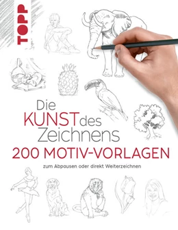 Abbildung von Frechverlag | Die Kunst des Zeichnens 250 Motiv-Vorlagen | 1. Auflage | 2023 | beck-shop.de