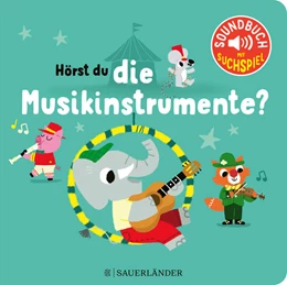 Abbildung von Hörst du die Musikinstrumente? (Soundbuch) | 1. Auflage | 2023 | beck-shop.de