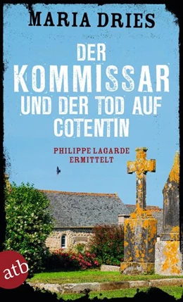 Abbildung von Dries | Der Kommissar und der Tod auf Cotentin | 1. Auflage | 2024 | beck-shop.de
