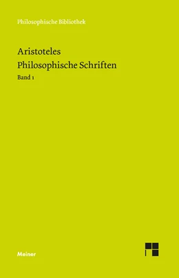 Abbildung von Aristoteles | Philosophische Schriften. Band 1 | 1. Auflage | 2023 | beck-shop.de