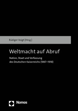 Abbildung von Voigt | Weltmacht auf Abruf | 1. Auflage | 2023 | beck-shop.de