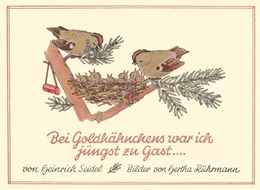 Abbildung von Seidel | Bei Goldhähnchen war ich jüngst zu Gast ... | 1. Auflage | 2023 | beck-shop.de