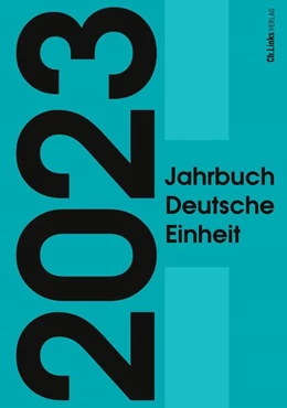 Abbildung von Böick / Goschler | Jahrbuch Deutsche Einheit 2023 | 1. Auflage | 2023 | beck-shop.de