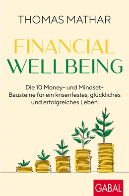 Abbildung von Mathar | Financial Wellbeing | 1. Auflage | 2023 | beck-shop.de