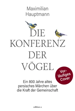 Abbildung von Hauptmann | Die Konferenz der Vögel | 1. Auflage | 2024 | beck-shop.de