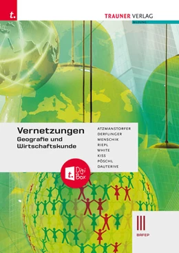 Abbildung von Vernetzungen - Geografie und Wirtschaftskunde III BAFEP + TRAUNER-DigiBox | 3. Auflage | 2023 | beck-shop.de