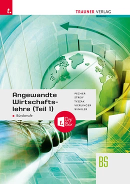 Abbildung von Pecher / Streif | Angewandte Wirtschaftslehre für Büroberufe (Teil 1) + TRAUNER-DigiBox | 5. Auflage | 2023 | beck-shop.de