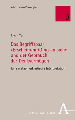 Abbildung von Yu | Das Begriffspaar »Erscheinung/Ding an sich« und der Gebrauch der Denkvermögen | 1. Auflage | 2023 | 89 | beck-shop.de