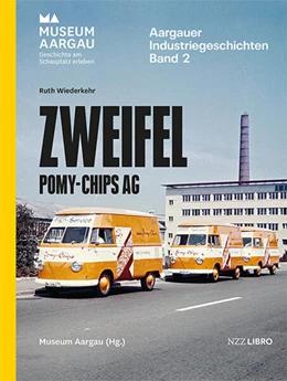 Abbildung von Wiederkehr | Zweifel Pomy-Chips AG | 1. Auflage | 2023 | beck-shop.de