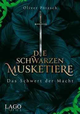 Abbildung von Pötzsch | Die Schwarzen Musketiere 2 | 1. Auflage | 2023 | beck-shop.de