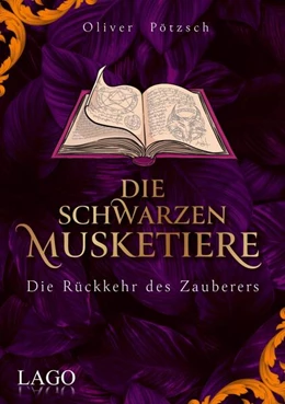 Abbildung von Pötzsch | Die Schwarzen Musketiere 3 | 1. Auflage | 2023 | beck-shop.de