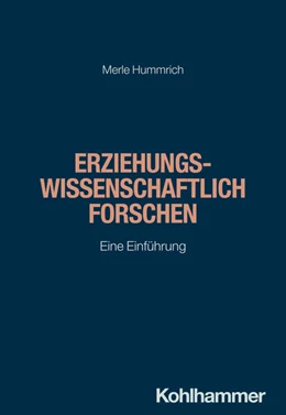 Abbildung von Hummrich | Erziehungswissenschaftlich forschen | 1. Auflage | 2025 | beck-shop.de