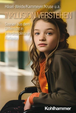 Abbildung von Häsel-Weide / Kammeyer | Inklusion verstehen | 1. Auflage | 2024 | beck-shop.de