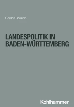 Abbildung von Carmele | Landespolitik in Baden-Württemberg | 1. Auflage | 2024 | beck-shop.de