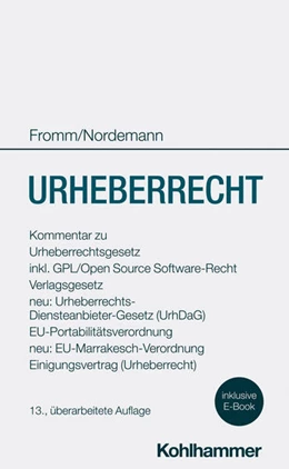 Abbildung von Fromm / Nordemann | Urheberrecht | 13. Auflage | 2024 | beck-shop.de