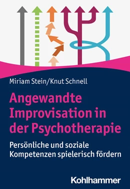 Abbildung von Stein / Schnell | Angewandte Improvisation in der Psychotherapie | 1. Auflage | 2024 | beck-shop.de