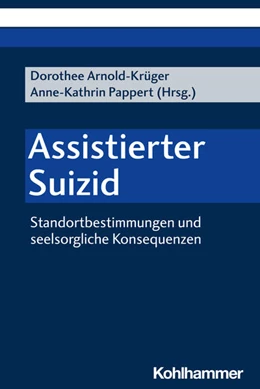Abbildung von Arnold-Krüger / Pappert | Assistierter Suizid | 1. Auflage | 2023 | beck-shop.de