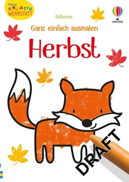 Abbildung von Nolan | Kleine Kreativ-Werkstatt - Ganz einfach ausmalen: Herbst | 1. Auflage | 2023 | beck-shop.de
