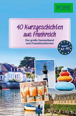 Abbildung von PONS 40 Kurzgeschichten aus Frankreich | 1. Auflage | 2023 | beck-shop.de