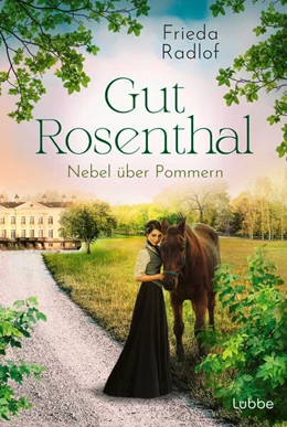 Abbildung von Radlof | Gut Rosenthal - Nebel über Pommern | 1. Auflage | 2024 | beck-shop.de