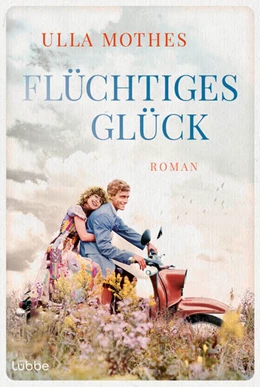 Abbildung von Mothes | Flüchtiges Glück | 1. Auflage | 2024 | beck-shop.de