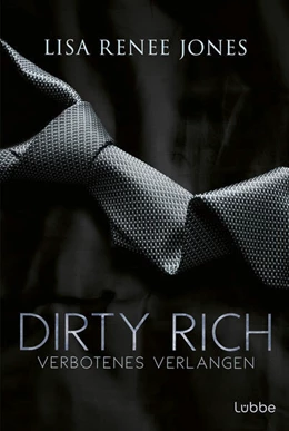 Abbildung von Jones | Dirty Rich - Verbotenes Verlangen | 1. Auflage | 2023 | beck-shop.de