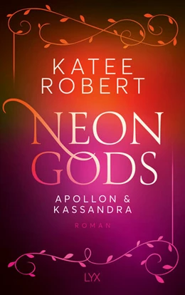 Abbildung von Robert | Neon Gods - Apollon & Kassandra | 1. Auflage | 2023 | beck-shop.de