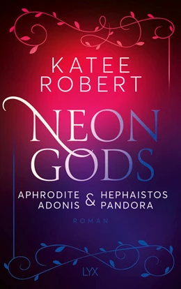 Abbildung von Robert | Neon Gods - Aphrodite & Hephaistos & Adonis & Pandora | 1. Auflage | 2024 | beck-shop.de