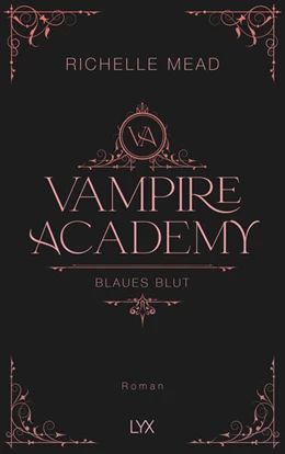 Abbildung von Mead | Vampire Academy - Blaues Blut | 1. Auflage | 2023 | beck-shop.de