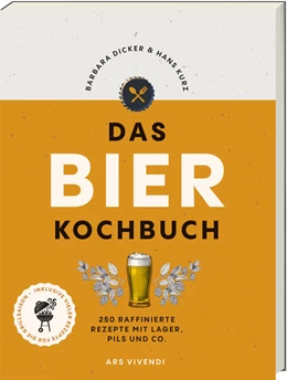 Abbildung von Dicker / Kurz | Das Bierkochbuch | 1. Auflage | 2023 | beck-shop.de
