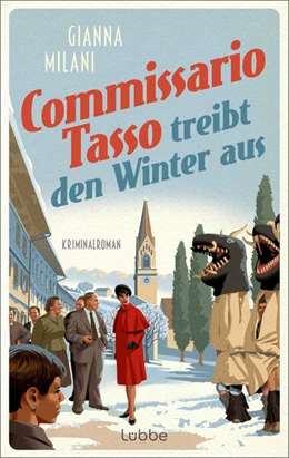 Abbildung von Milani | Commissario Tasso treibt den Winter aus | 1. Auflage | 2023 | beck-shop.de