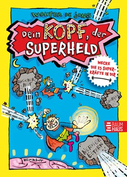 Abbildung von Jong | Dein Kopf, der Superheld - Wecke die 15 Superkräfte in dir | 1. Auflage | 2023 | beck-shop.de