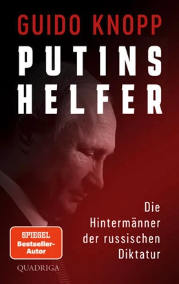 Abbildung von Knopp | Putins Helfer | 1. Auflage | 2023 | beck-shop.de