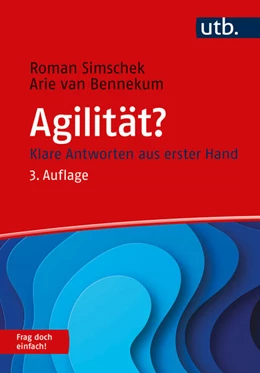 Abbildung von Simschek / van Bennekum | Agilität? Frag doch einfach! | 3. Auflage | 2023 | beck-shop.de