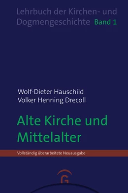 Abbildung von Hauschild / Drecoll | Alte Kirche und Mittelalter | 1. Auflage | 2023 | beck-shop.de