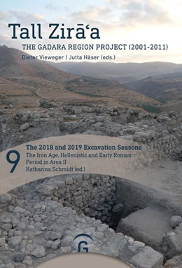 Abbildung von Schmidt | The 2018 and 2019 Excavation Seasons: The Iron Age, Hellenistic and Early Roman Period in Area II | 1. Auflage | 2023 | beck-shop.de