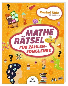 Abbildung von How / Golding | Knobel Kids - Matherätsel für Zahlenjongleure | 1. Auflage | 2023 | beck-shop.de