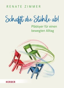 Abbildung von Zimmer | Schafft die Stühle ab! | 1. Auflage | 2023 | beck-shop.de
