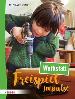 Abbildung von Fink | Freispiel-Impulse: Werkstatt | 1. Auflage | 2023 | beck-shop.de